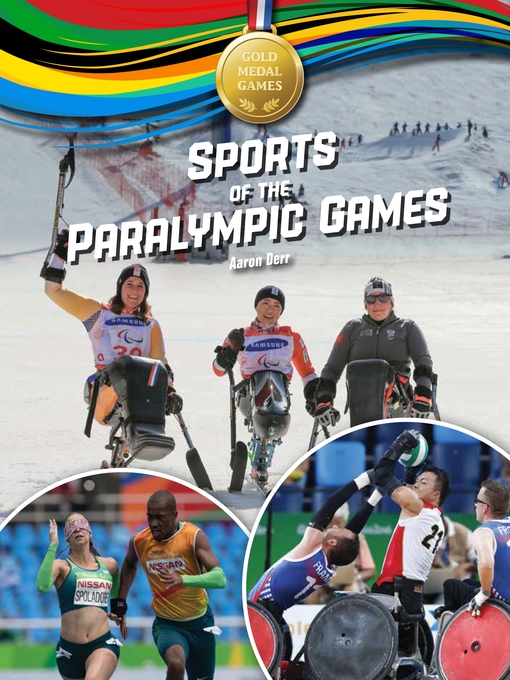 Title details for Sports of the Paralympic Games by Aaron Derr - Available
